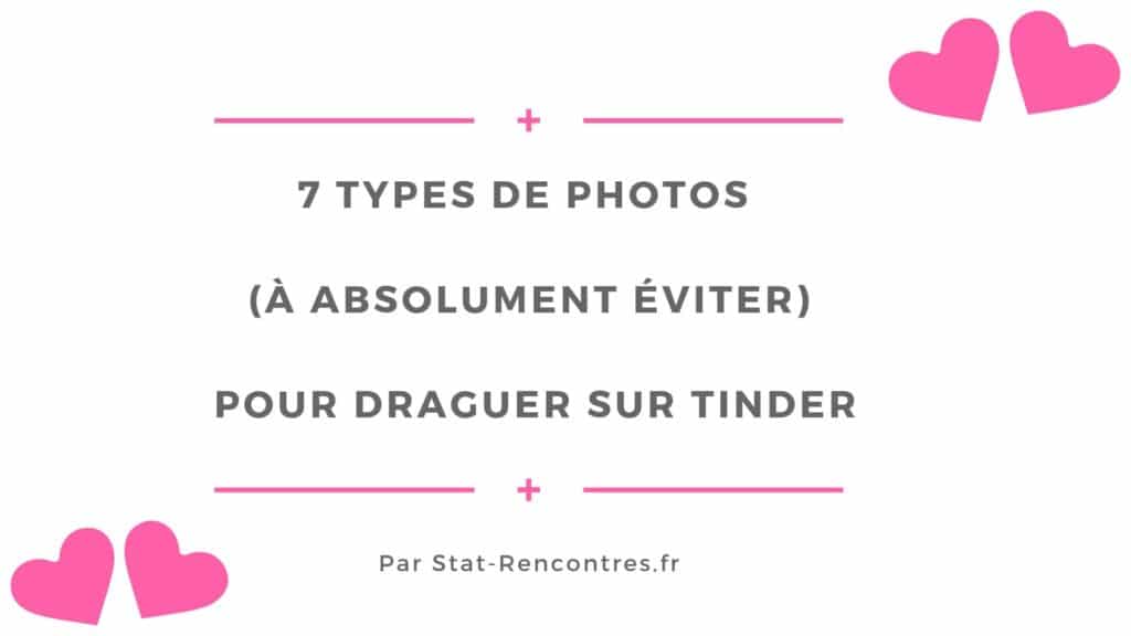 7 types de photos (à éviter) pour draguer sur Tinder