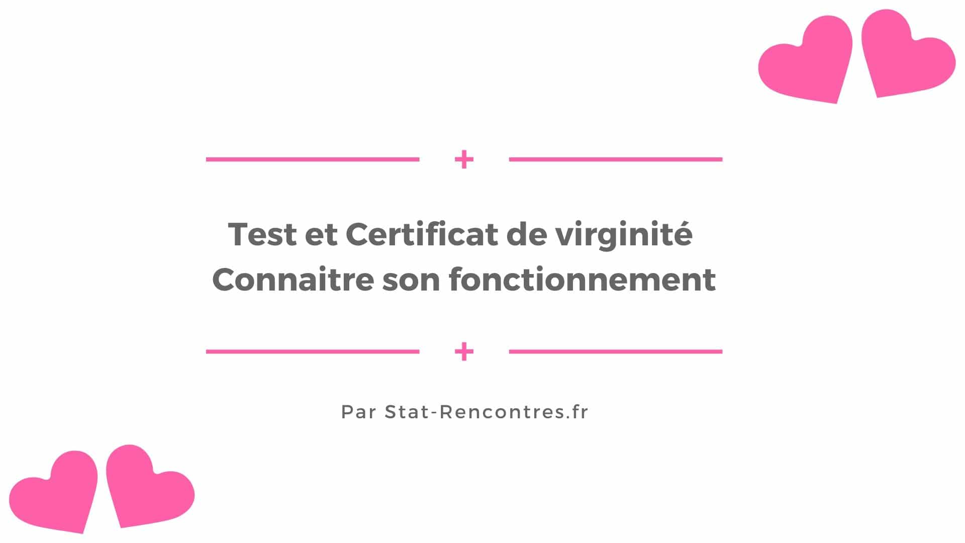 Test Et Certificat De Virginité Connaitre Son Fonctionnement 4409