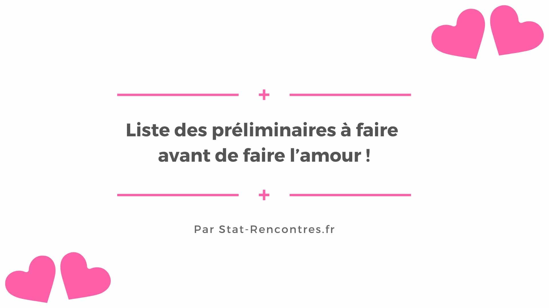 Liste des 9 préliminaires à faire