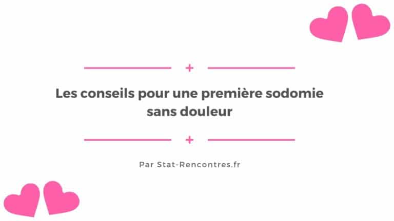 7 conseils pour une première sodomie sans douleur