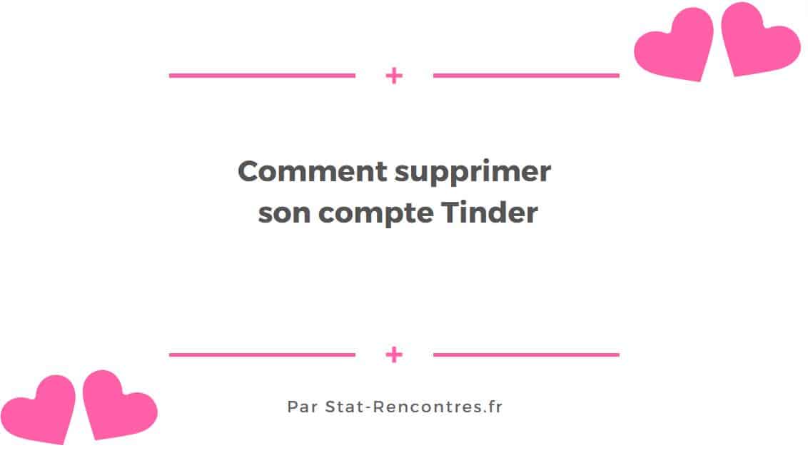 Comment supprimer son compte Tinder